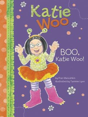 cover image of Boo, Katie Woo!